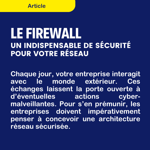 Firewall - sécurité du réseau d'entreprise